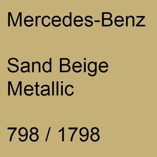 Mercedes-Benz, Sand Beige Metallic, 798 / 1798.